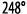 248 