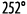 252 