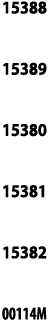 15388  15389  15380  15381  15382  00114M