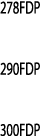 278FDP  290FDP  300FDP