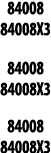 84008 84008X3 84008 84008X3 84008 84008X3