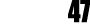 47