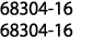 68304-16 68304-16 
