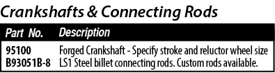 95100 B93051B-8,Forged Crankshaft - Specify stroke and reluctor wheel size LS1 Steel billet connecting rods  Custom r   