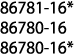 86781-16* 86780-16 86780-16*